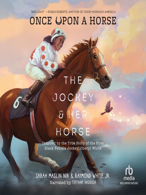 Title details for The Jockey and Her Horse by Raymond White Jr. - Available